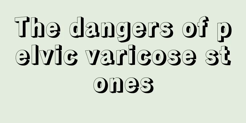 The dangers of pelvic varicose stones