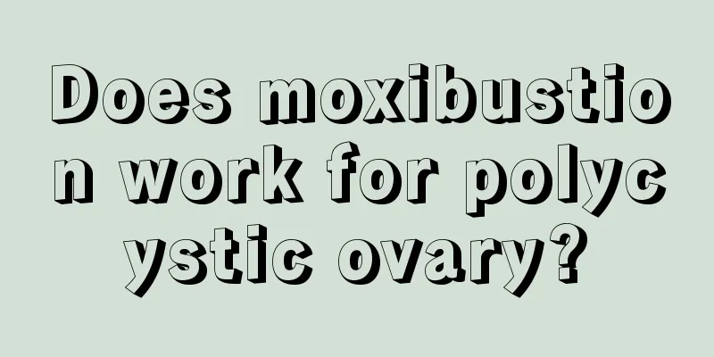 Does moxibustion work for polycystic ovary?