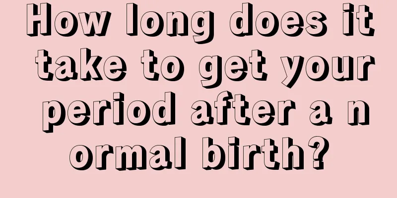 How long does it take to get your period after a normal birth?