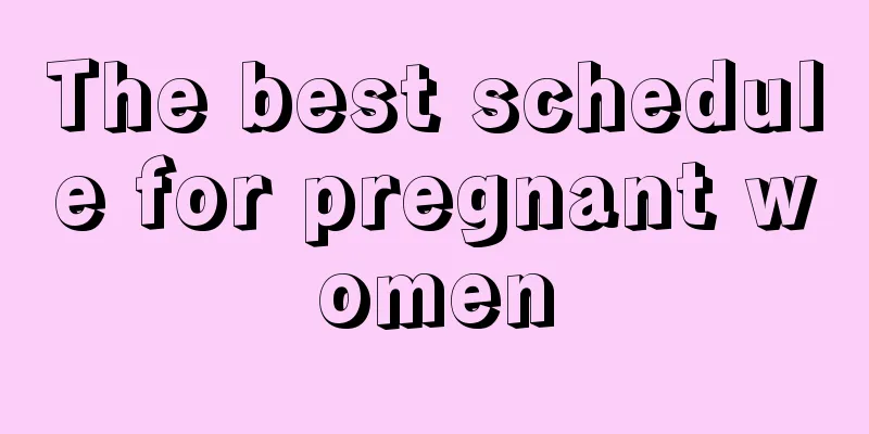 The best schedule for pregnant women