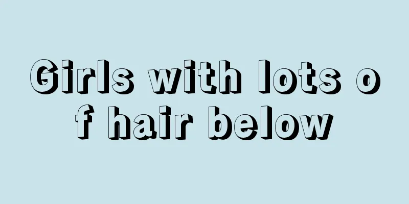 Girls with lots of hair below