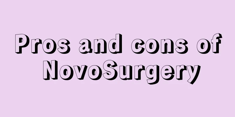 Pros and cons of NovoSurgery