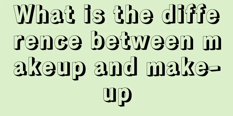 What is the difference between makeup and make-up