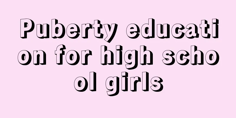 Puberty education for high school girls