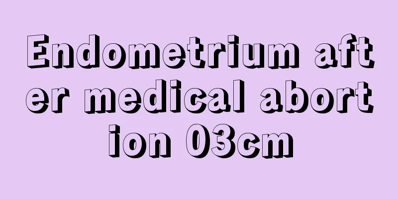 Endometrium after medical abortion 03cm