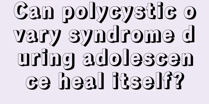 Can polycystic ovary syndrome during adolescence heal itself?