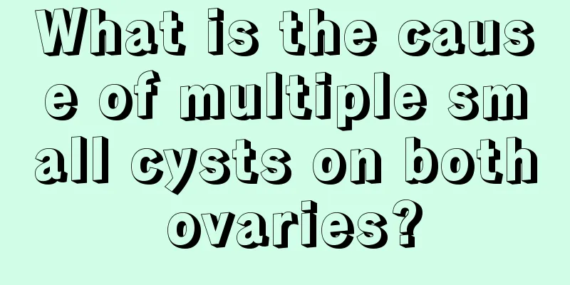 What is the cause of multiple small cysts on both ovaries?