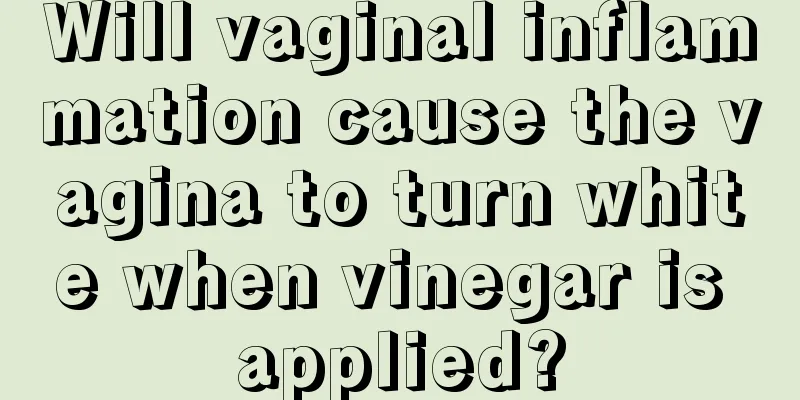 Will vaginal inflammation cause the vagina to turn white when vinegar is applied?