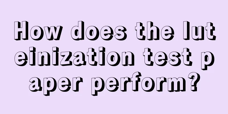 How does the luteinization test paper perform?