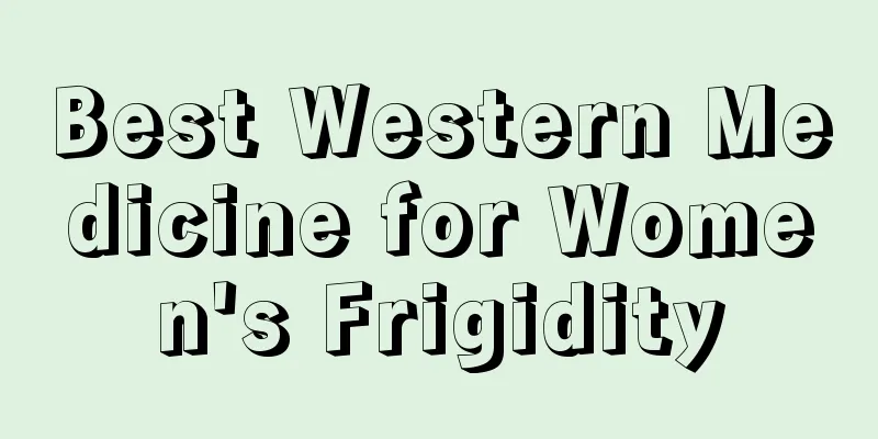 Best Western Medicine for Women's Frigidity