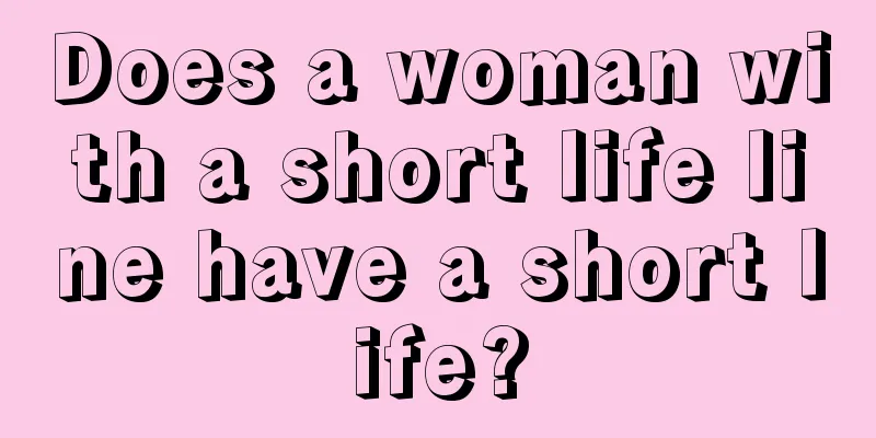 Does a woman with a short life line have a short life?