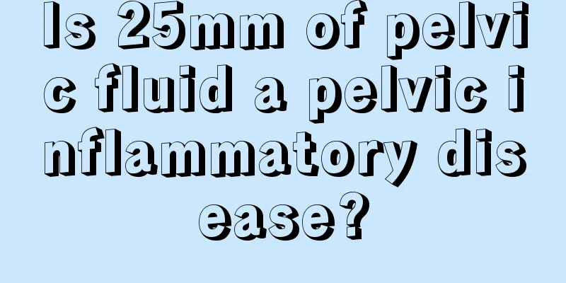 Is 25mm of pelvic fluid a pelvic inflammatory disease?