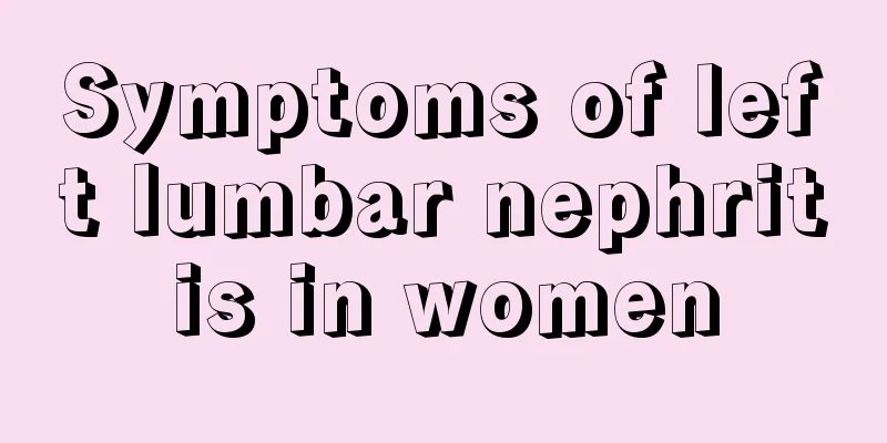 Symptoms of left lumbar nephritis in women