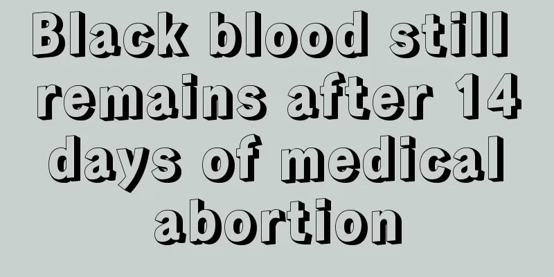 Black blood still remains after 14 days of medical abortion