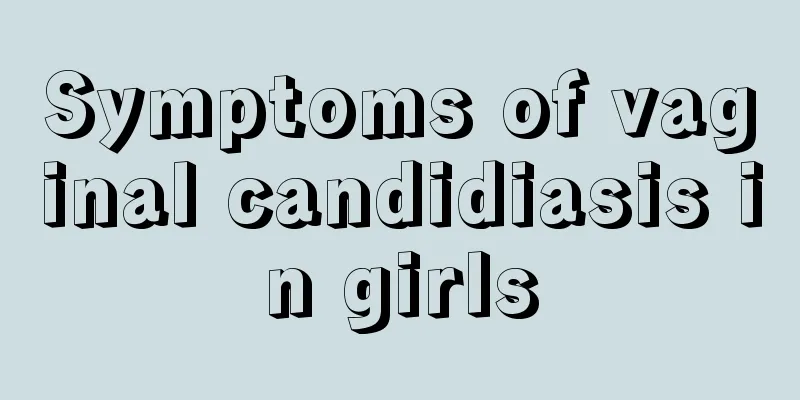 Symptoms of vaginal candidiasis in girls