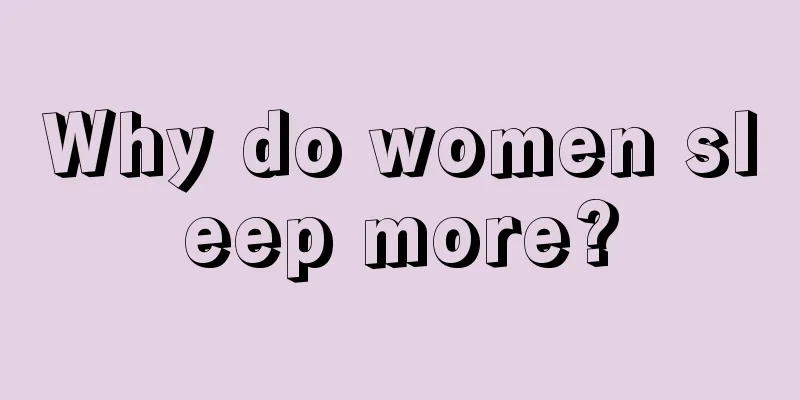 Why do women sleep more?