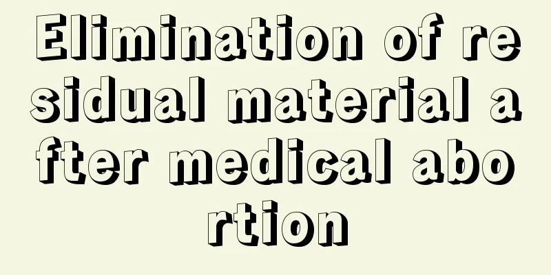 Elimination of residual material after medical abortion