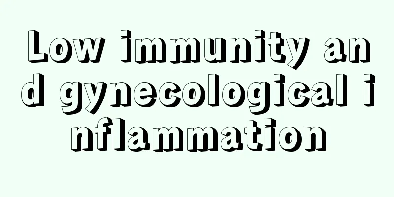 Low immunity and gynecological inflammation