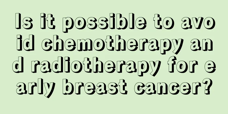 Is it possible to avoid chemotherapy and radiotherapy for early breast cancer?