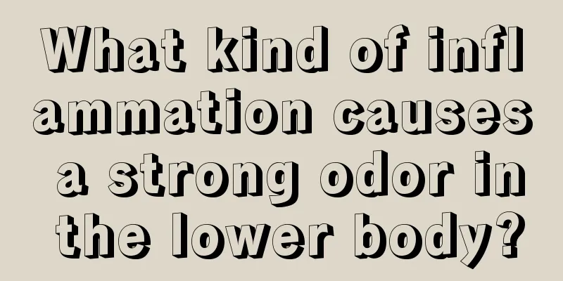 What kind of inflammation causes a strong odor in the lower body?