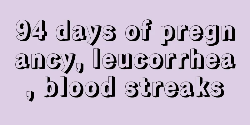 94 days of pregnancy, leucorrhea, blood streaks