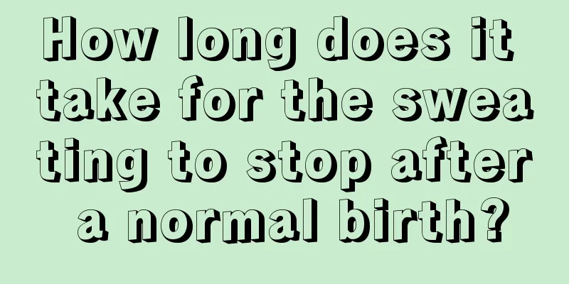 How long does it take for the sweating to stop after a normal birth?