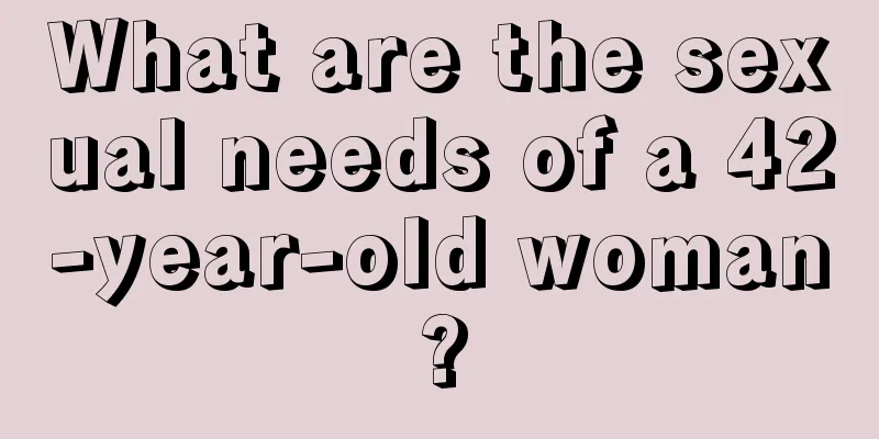 What are the sexual needs of a 42-year-old woman?