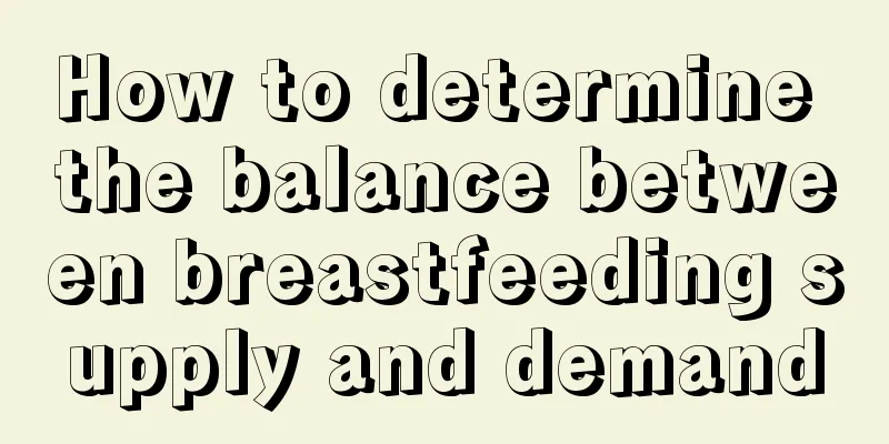 How to determine the balance between breastfeeding supply and demand