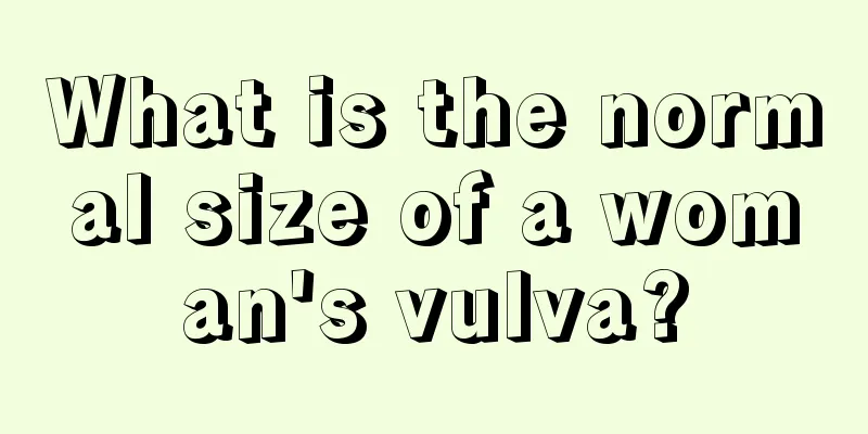 What is the normal size of a woman's vulva?