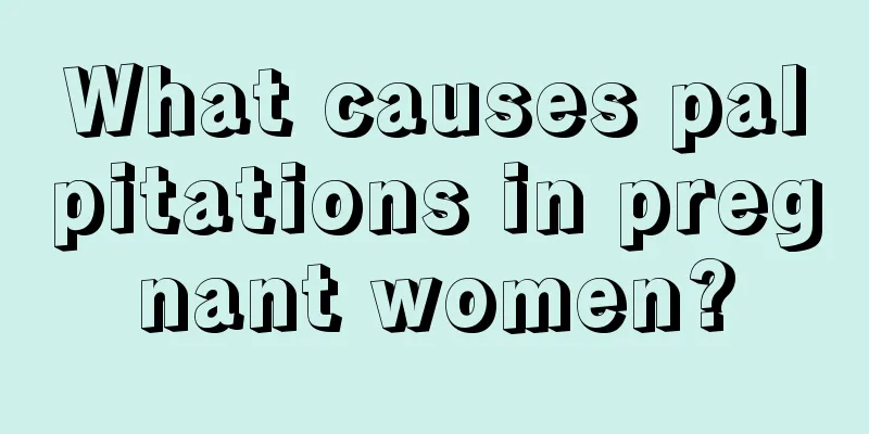 What causes palpitations in pregnant women?