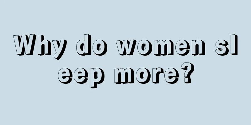 Why do women sleep more?