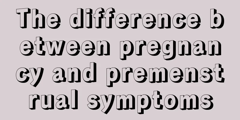 The difference between pregnancy and premenstrual symptoms