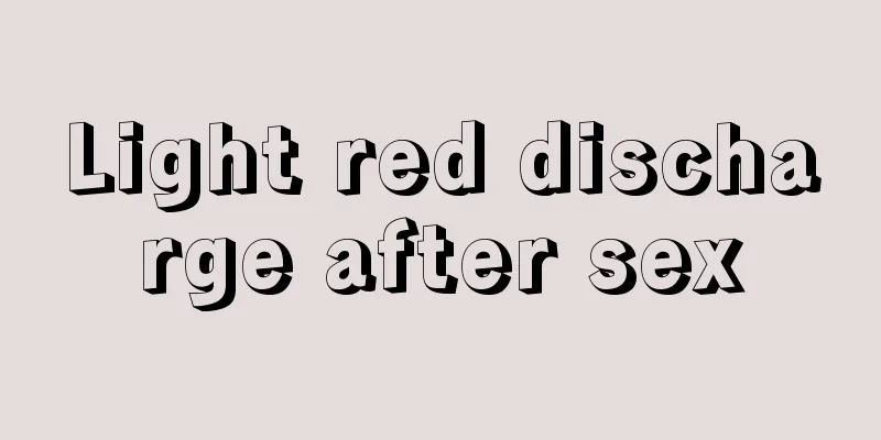 Light red discharge after sex