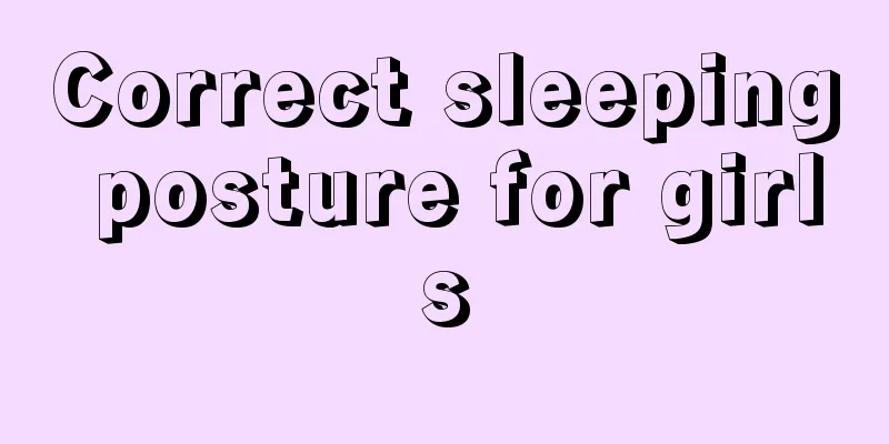 Correct sleeping posture for girls