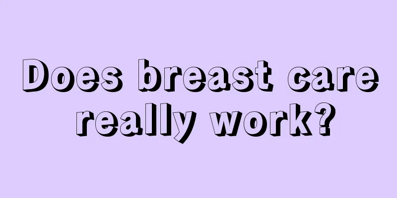 Does breast care really work?