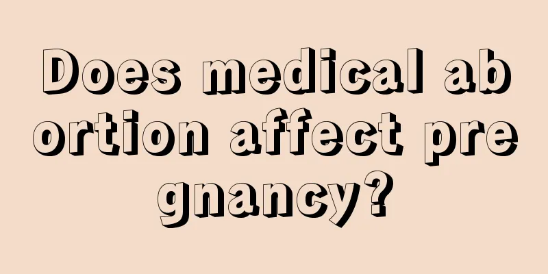 Does medical abortion affect pregnancy?