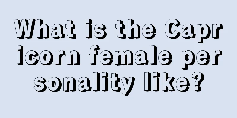 What is the Capricorn female personality like?