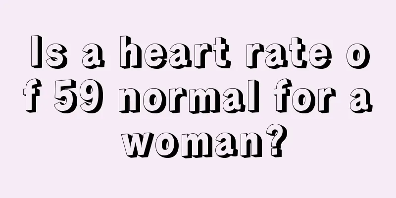 Is a heart rate of 59 normal for a woman?