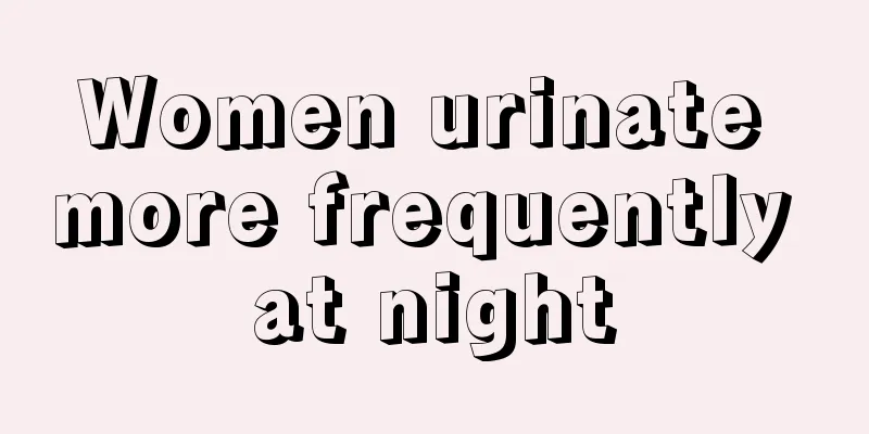 Women urinate more frequently at night