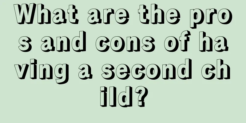 What are the pros and cons of having a second child?