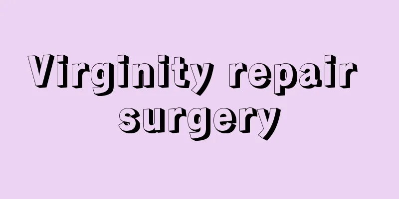 Virginity repair surgery