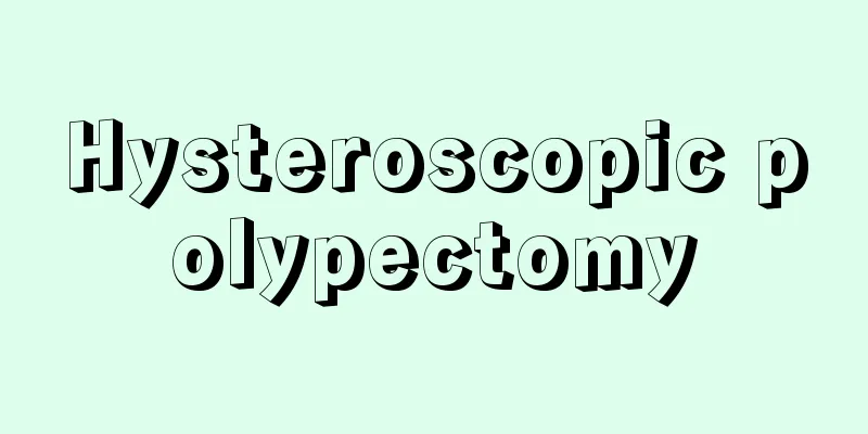 Hysteroscopic polypectomy