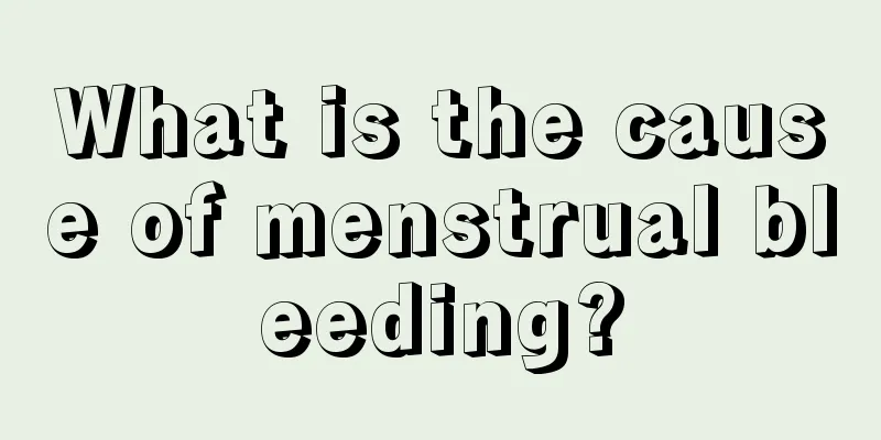 What is the cause of menstrual bleeding?