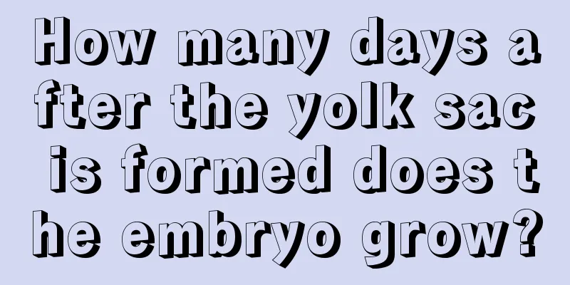 How many days after the yolk sac is formed does the embryo grow?