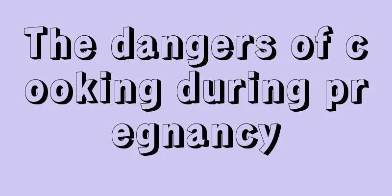 The dangers of cooking during pregnancy