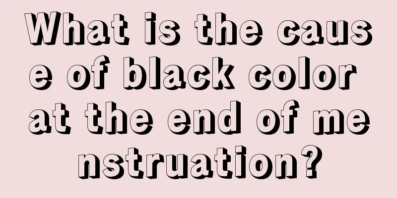 What is the cause of black color at the end of menstruation?