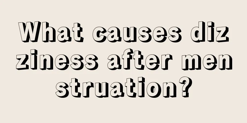 What causes dizziness after menstruation?