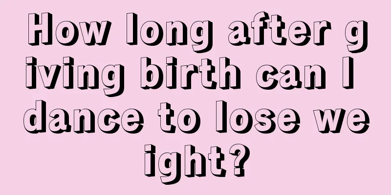 How long after giving birth can I dance to lose weight?