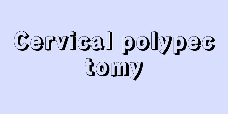 Cervical polypectomy