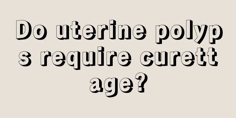 Do uterine polyps require curettage?